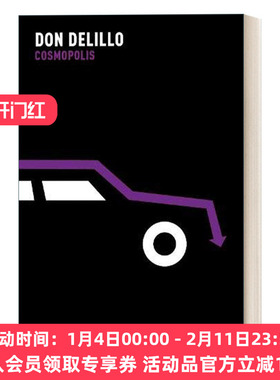 英文原版 Cosmopolis 大都会 唐德里罗 英文版 进口英语原版书籍