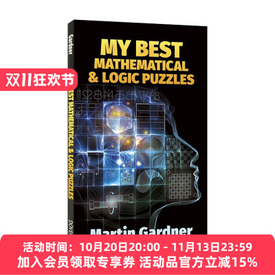 数学和逻辑谜题游戏 英文原版 My Best Mathematical and Logic Puzzles 科学美国人数学游戏专栏的作者 英文版 进口英语原版书籍