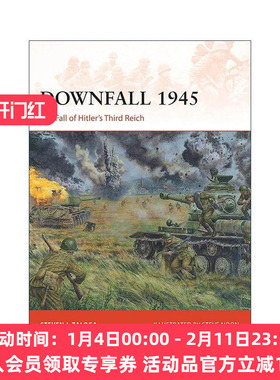英文原版 Downfall 1945 二战柏林沦陷 战争历史系列 英文版 进口英语原版书籍