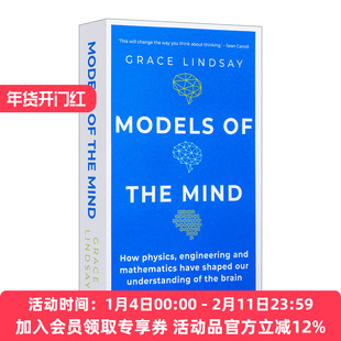 思维模型 英文原版 Models of the Mind 物理、工程和数学如何塑造了我们对大脑的理解 英文版 进口英语原版书籍