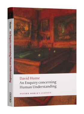 大卫休谟 人类理智研究 牛津世界经典系列 英文原版 An Enquiry concerning Human Understanding 英文版进口原版英语书籍