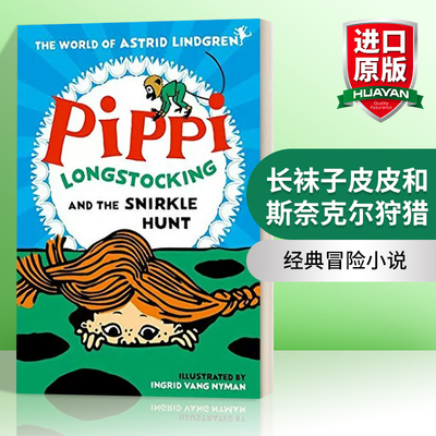英文原版 Pippi Longstocking and the Snirkle Hunt 长袜子皮皮和斯奈克尔狩猎 英文版 进口英语原版书籍