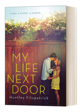 我隔壁的生活 英文原版 My Life Next Door Huntley Fitzpatrick 初恋 友谊 家庭 英文版 进口英语原版书籍