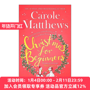 英文原版 Christmas for Beginners 圣诞节的农场故事 Carole Matthews 周日泰晤士报畅销小说 英文版 进口英语原版书籍