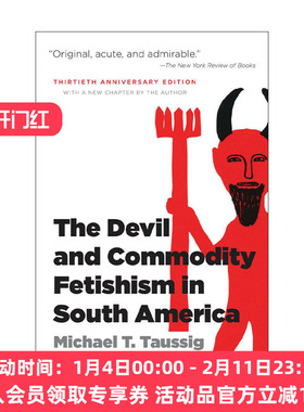英文原版 The Devil and Commodity Fetishism in South America 南美洲的恶魔和商品拜物教 英文版 进口英语原版书籍