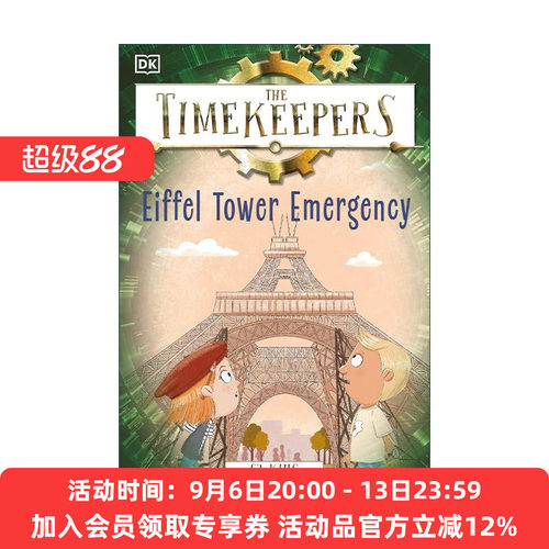 英文原版 The Timekeepers Eiffel Tower Emergency 时间记录者 埃菲尔铁塔紧急情况 DK历史主题儿童冒险故事 进口英语原版书籍