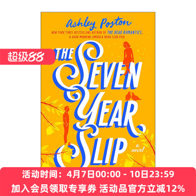 英文原版 The Seven Year Slip 七年之误 The Dead Romantics作者Ashley Poston 英文版 进口英语原版书籍