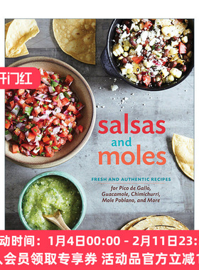 墨西哥酱料食谱 英文原版 Salsas and Moles 鳄梨酱 萨尔萨辣酱 精装 Deborah Schneider 英文版 进口英语原版书籍