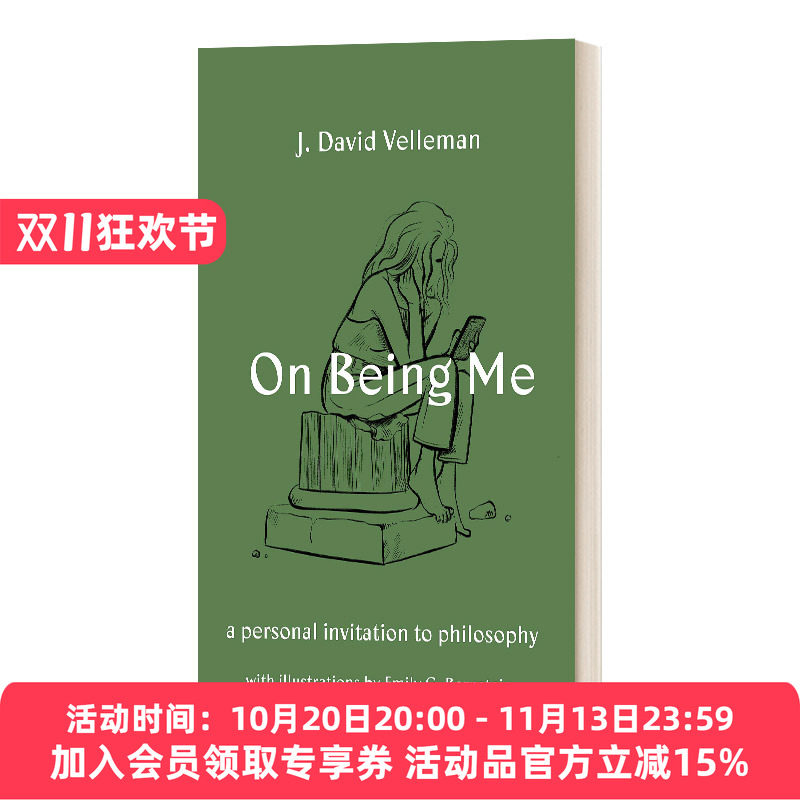 关于我 英文原版 On Being Me 人生重大命题的哲学指南 生而为人 J. David Velleman 精装 英文版 进口英语原版书籍