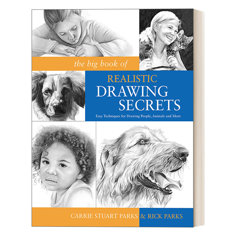 现实主义绘画秘密 英文原版 The Big Book of Realistic Drawing Secrets 绘制人 动物 花和自然的简单技巧指南 英文版 进口书籍