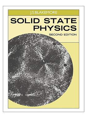 英文原版 Solid State Physics 固体物理学 J. S. Blakemore 英文版 进口英语原版书籍
