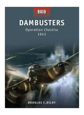 英文原版 Dambusters 二战惩戒行动1943 英军轰炸鲁尔水坝 战争突袭系列 英文版 进口英语原版书籍