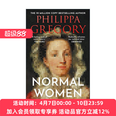 英文原版 Normal Women 普通女性 女性创造历史的九百年 菲利帕·格里高利 周日泰晤士报畅销书 英文版 进口英语原版书籍