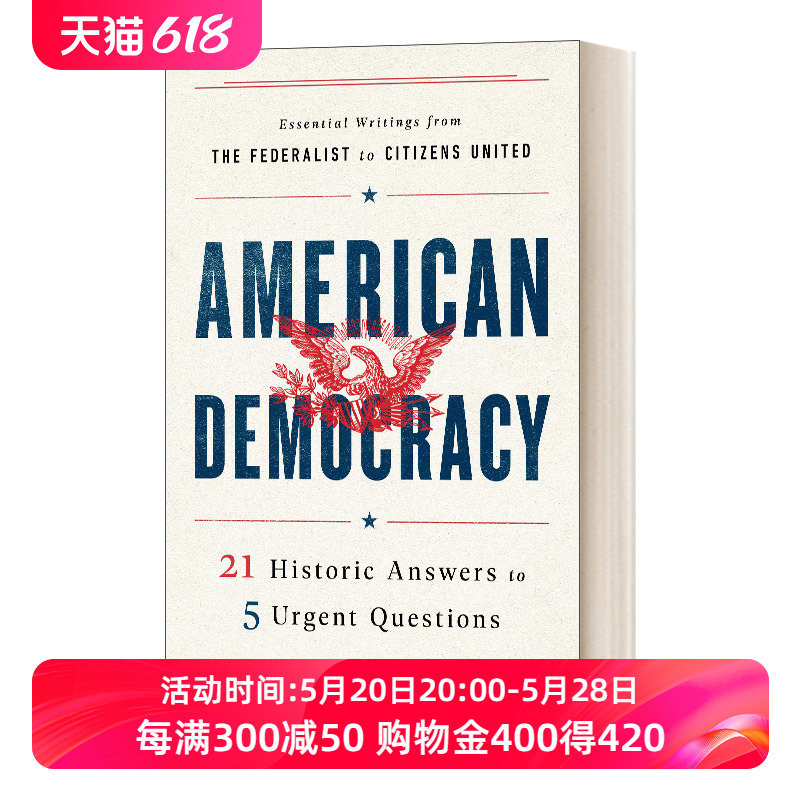 美国民主英文原版 American Democracy 21 Historic Answers to 5 Urgent Questions精装英文版进口英语原版书籍