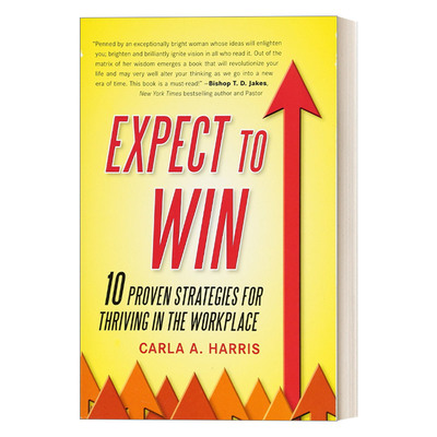 英文原版 Expect to Win 期待胜利 10条行之有效的职场成功策略 Carla A Harris 英文版 进口英语原版书籍