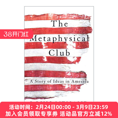 形而上学俱乐部 英文原版 The Metaphysical Club 美国思想的故事 哈佛大学教授Louis Menand 英文版 进口英语原版书籍