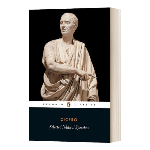 英文原版 Cicero: Selected Political Speeches 西塞罗演讲作品集  企鹅黑经典 Penguin Classics 英语原版书籍