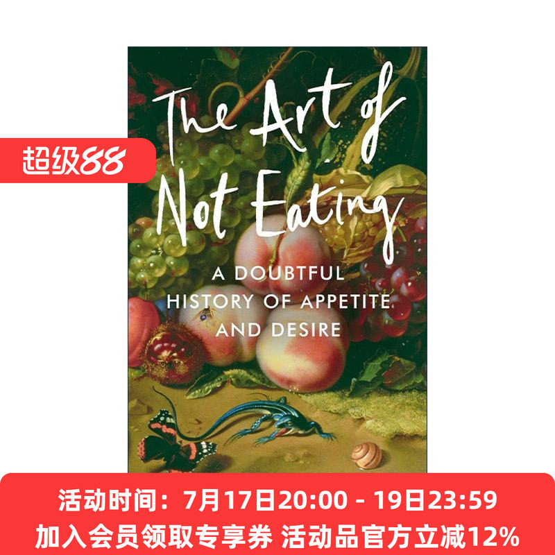 英文原版 The Art of Not Eating 不吃的艺术 女性食欲控制的历史 英文版 进口英语原版书籍