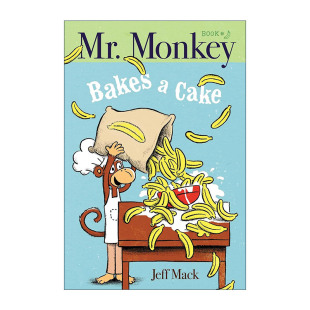 精装 Mr. Cake 英文原版 绘本 进口英语原版 Bakes 英文版 Monkey 书籍 小比尔马丁图书奖得主杰夫·麦克 猴子先生做蛋糕