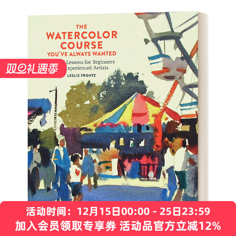 英文原版 The Watercolor Course You've Always Wanted 你一直想要的水彩课程 初学者水彩课程 英文版 进口英语原版书籍