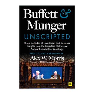 英文原版 Buffett and Munger Unscripted 巴菲特和芒格脱稿 伯克希尔哈撒韦股东大会投资和商业见解 英文版 进口英语原版书籍