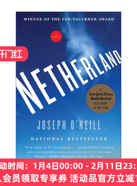 英文原版 Netherland (Vintage Contemporaries) 地之国 笔会/福克纳文学奖 Joseph O'Neill 英文版 进口英语原版书籍