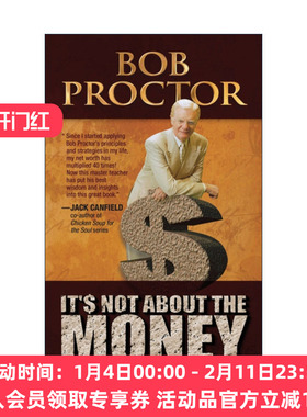 英文原版 It's Not about the Money 这与金钱无关 吸引力法则 让财富流向自己 自我提升 Bob Proctor 英文版 进口英语原版书籍