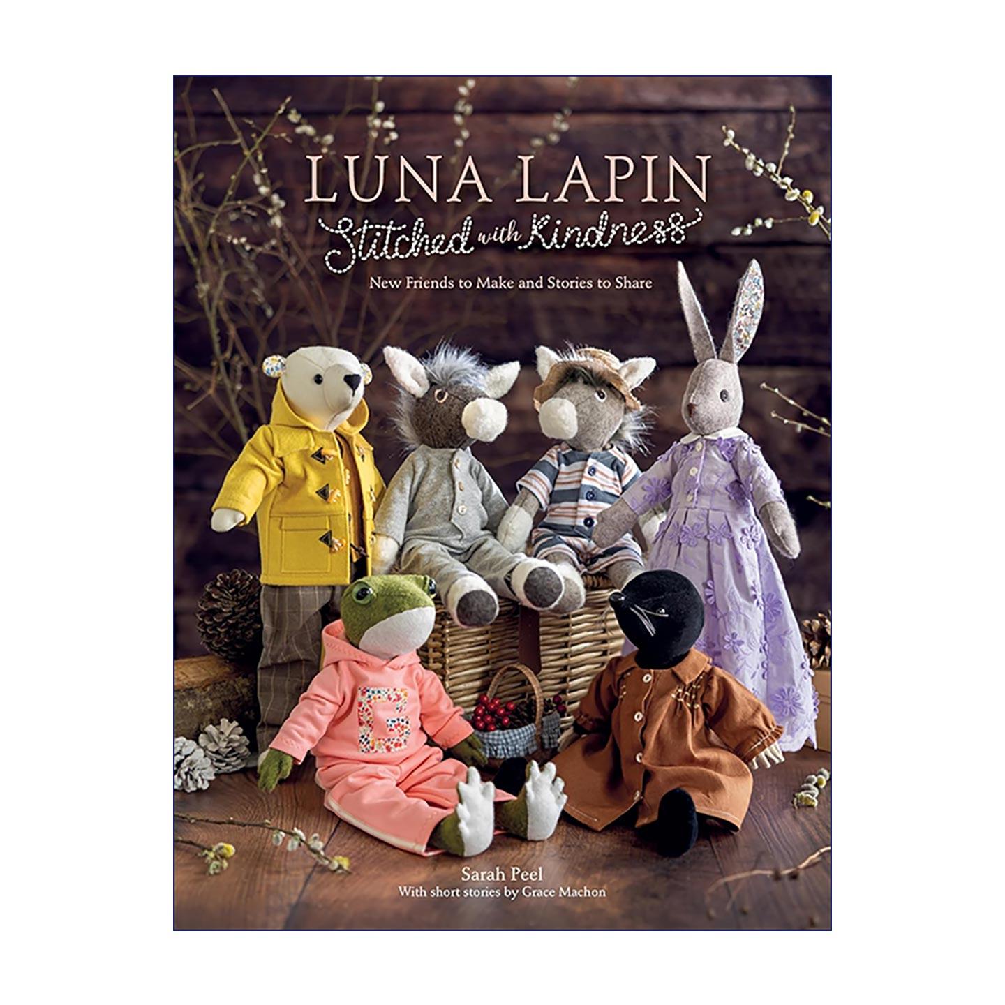 英文原版 Luna Lapin Stitched with Kindness 露娜·拉平的善意手作 新伙伴与温情故事 缝纫教程指南 英文版 进口英语原版书籍