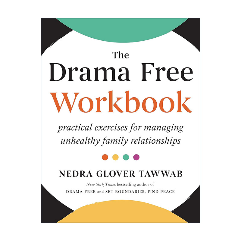 英文原版 The Drama Free Workbook 戏剧自由 管理不健康家庭关系练习册 界限作者Nedra Glover Tawwab 英文版 进口英语原版书籍