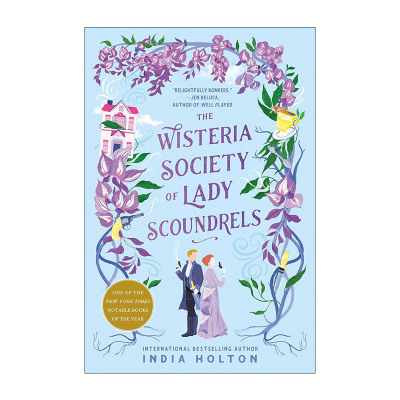 英文原版 The Wisteria Society of Lady Scoundrels 紫藤女流氓协会 危险少女系列1 奇幻浪漫小说 英文版 进口英语原版书籍