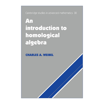 同调代数导论  英文原版 An Introduction to Homological Algebra 剑桥高等数学研究系列 英文版 进口英语原版书籍