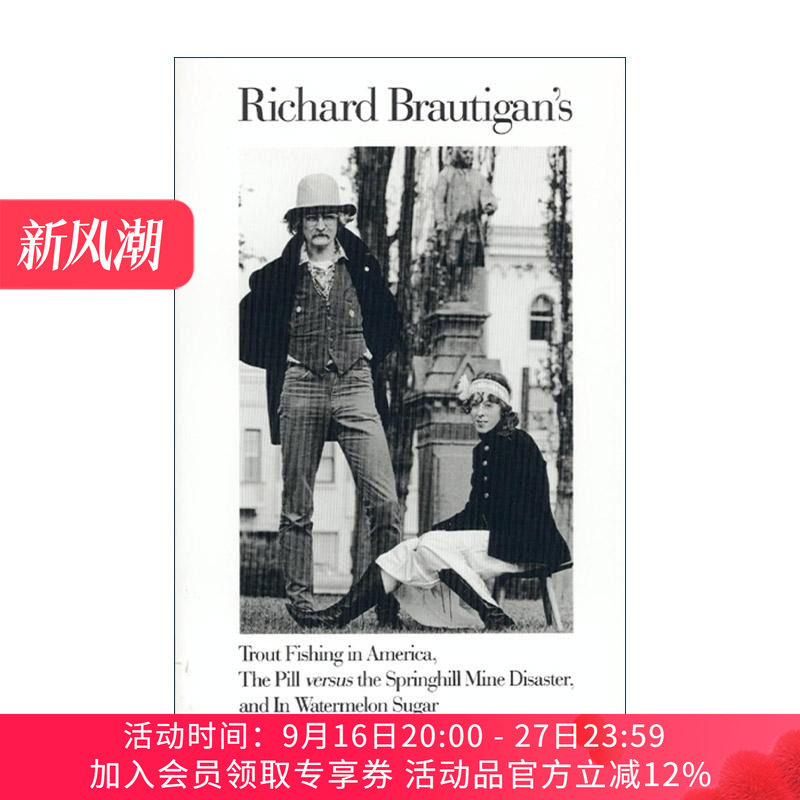 英文原版 Richard Brautigan 理查德·布劳提根作品3合1 含在西瓜糖里 布劳提根诗选 在美国钓鳟鱼 英文版 进口英语原版书籍