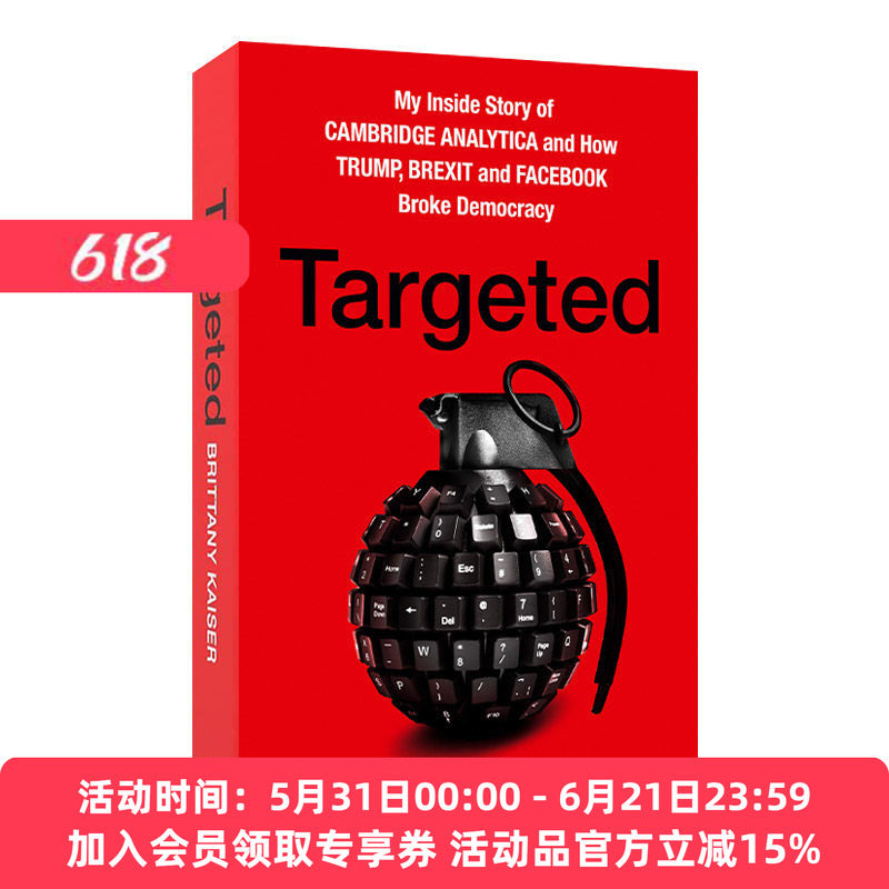 英文原版 Targeted 操弄 帮川普当选 让英国脱欧 看大数据 Facebook如何泄露你的个资来来操弄你的选择 英文版 进口英语原版书籍