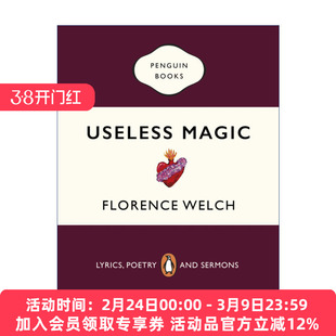 机器姐芙萝伦丝·威尔奇歌词集 英文原版 Useless Magic Florence + the Machine主唱 英文版 进口英语原版书籍