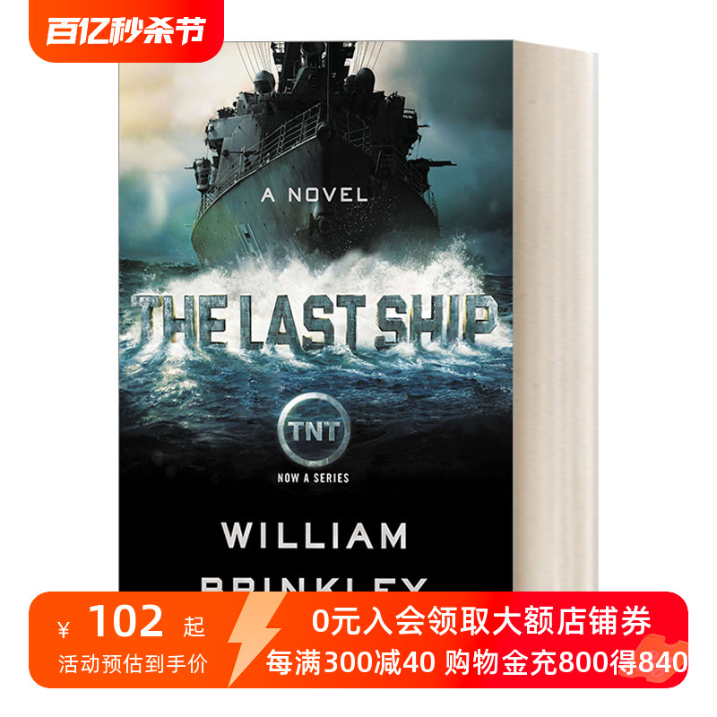 英文原版 The Last Ship末日孤舰/末世之舟同名美剧原著惊悚科幻动作冒险小说 William Brinkley英文版进口英语原版书籍