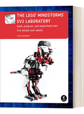 英文原版The LEGO MINDSTORMS EV3 Laboratory 乐高机器人EV3创意实验室 5个超酷乐高机器人设计与制作实例 英文版 进口英语书籍