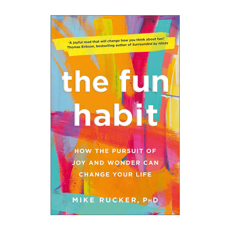 英文原版 The Fun Habit 有趣的习惯 追求快乐和奇迹如何改变你的生活 英文版 进口英语原版书籍