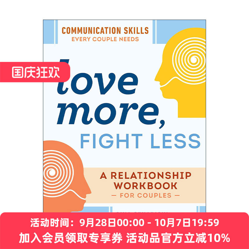 英文原版 Love More Fight Less 伴侣沟通的30项亲密练习 夫妻健康关系指南 Gina Senarighi 英文版 进口英语原版书籍