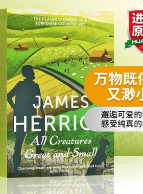 万物既伟大又渺小 英文原版 All Creatures Great and Small 吉米哈利 万物生灵英文原著 人与动物的故事 散文 进口英语原版书籍