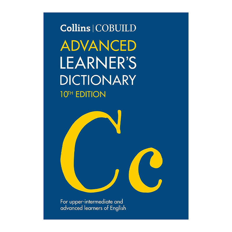 柯林斯高阶英语词典精装第十版英文原版工具书 NEW Collins COBUILD Advanced Learner's Dictionary英文版进口英语原版书籍