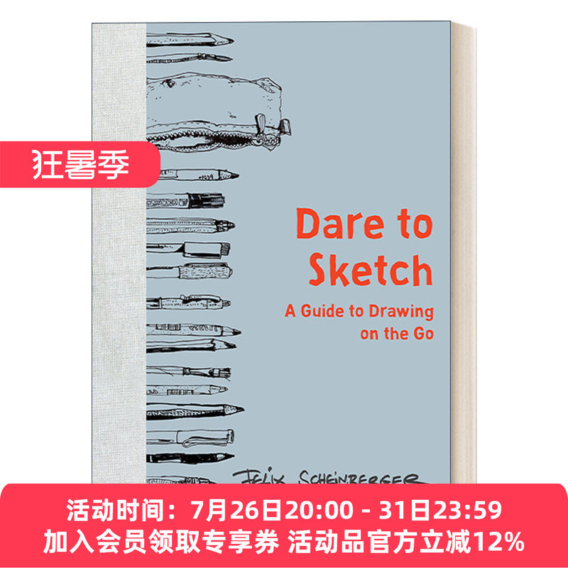 英文原版 Dare to Sketch 敢于素描 随时随地画图的指南 涂鸦 Felix Scheinberger 精装 英文版 进口英语原版书籍