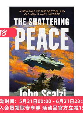 英文原版 The Shattering Peace 破碎的和平 老人的战争 垂暮之战7 精装 英文版 进口英语原版书籍