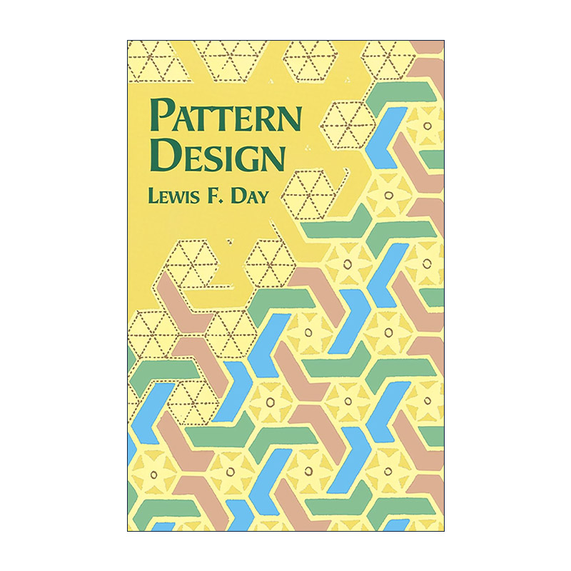 英文原版 Pattern Design 图案设计经典指南 装饰艺术 Lewis F. Day 英文版 进口英语原版书籍