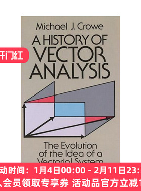 矢量分析的历史 英文原版 A History of Vector Analysis 矢量系统概念的演变 Michael J. Crowe 英文版 进口英语原版书籍