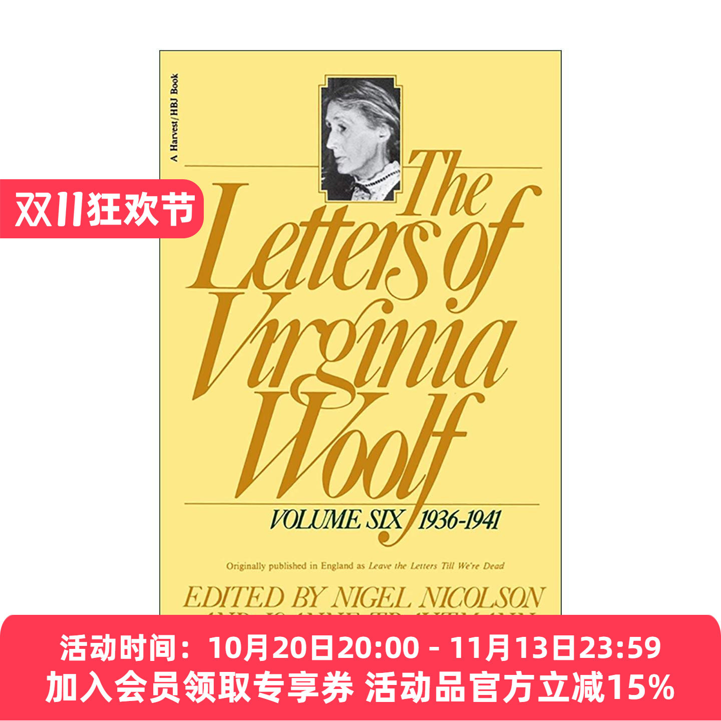 英文原版 The Letters of Virginia Woolf Vol 6 1936-1941 伍尔夫文集卷六 英文版 进口英语原版书籍