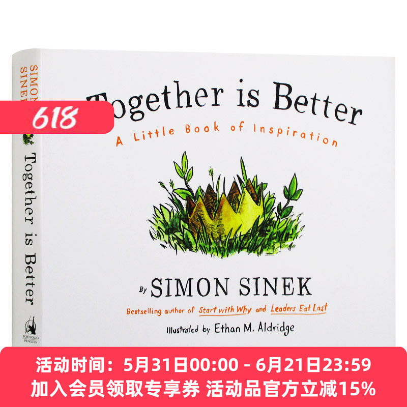 西蒙斯涅克 团队有你真好 英文原版 Together is Better 在一起更好 谁动了我的奶酪激励篇 团队管理 快乐和成就感 英文版英语书籍