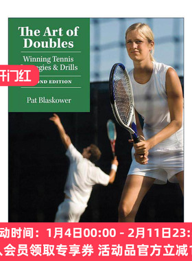 英文原版 The Art of Doubles 双打的艺术 赢得网球比赛的策略和训练指南 Pat Blaskower 英文版 进口英语原版书籍