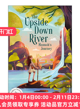 英文原版 The Upside Down River Hannah's Journey 汉娜与倒流河 儿童冒险小说 英文版 进口英语原版书籍