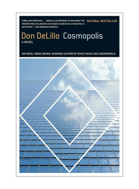 英文原版 Cosmopolis 大都会 唐德里罗 英文版 进口英语原版书籍