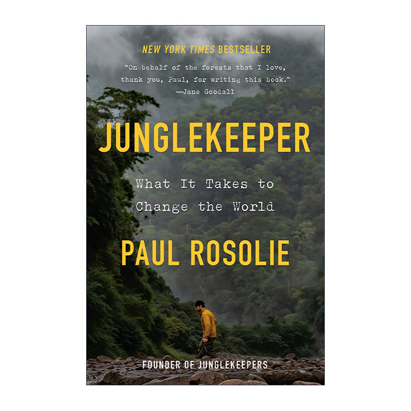 英文原版 Junglekeeper 丛林守护者 如何改变世界 Paul Rosolie 精装 英文版 进口英语原版书籍